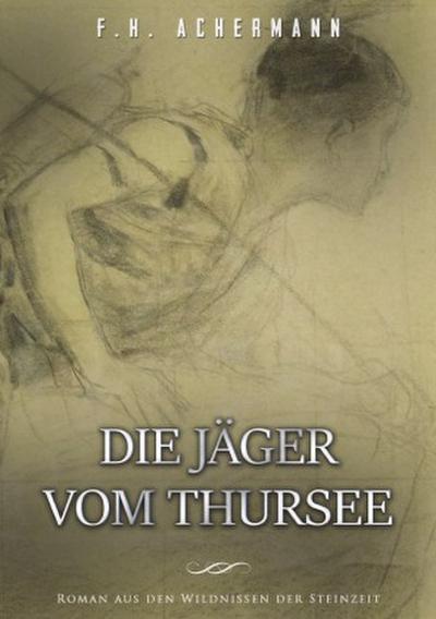 Die Jäger vom Thursee