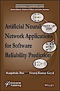 Artificial Neural Network Applications for Software Reliability Prediction
