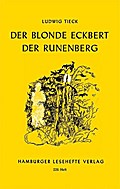 Der blonde Eckbert/Der Runenberg
