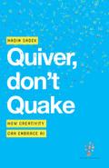 Quiver, don’t Quake