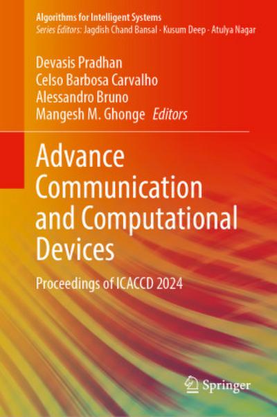Advance Communication and Computational Devices