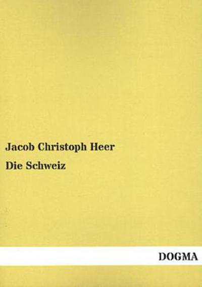 Die Schweiz