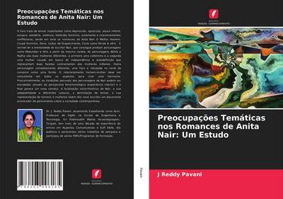 Preocupações Temáticas nos Romances de Anita Nair: Um Estudo