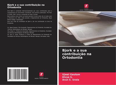 Bjork e a sua contribuição na Ortodontia