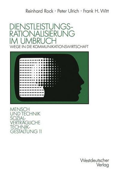 Dienstleistungsrationalisierung im Umbruch
