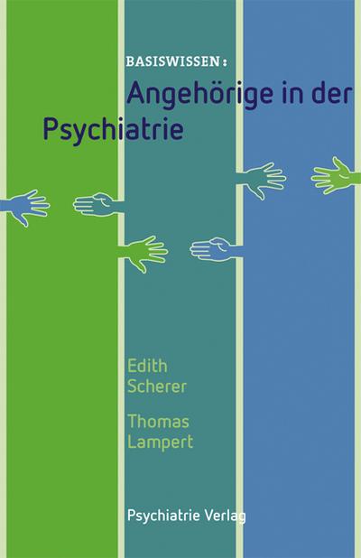 Angehörige in der Psychiatrie