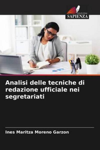 Analisi delle tecniche di redazione ufficiale nei segretariati
