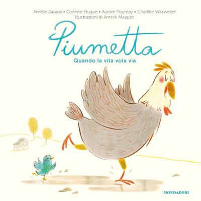 Piumetta. Quando la vita vola via