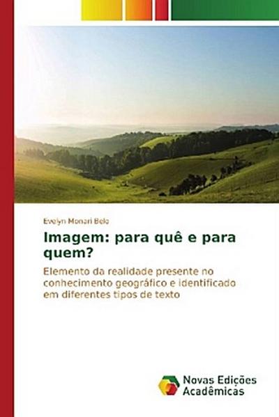 Imagem: para quê e para quem?