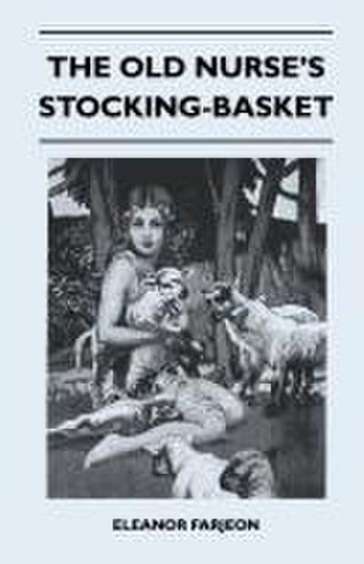 The Old Nurse’s Stocking-Basket