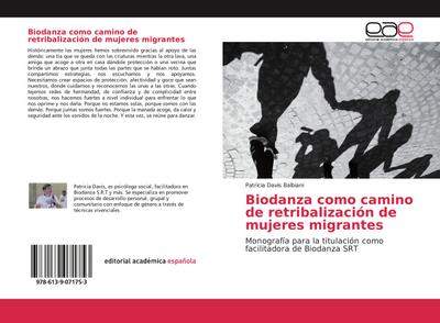 Biodanza como camino de retribalización de mujeres migrantes