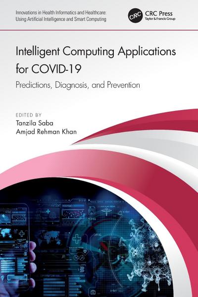 Intelligent Computing Applications for COVID-19