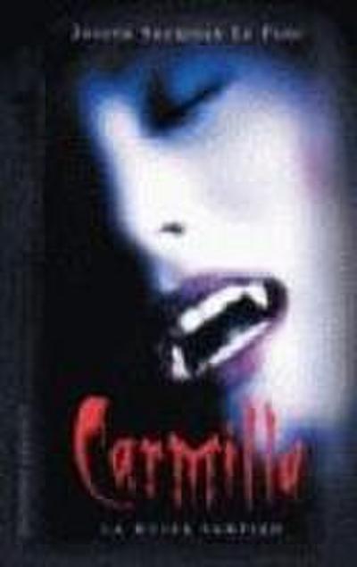 Carmilla : la mujer vampiro