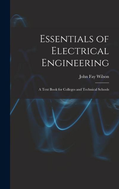 Essentials of Electrical Engineering