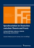Sprachvariation im Deutschen zwischen Theorie und 