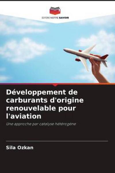 Développement de carburants d’origine renouvelable pour l’aviation