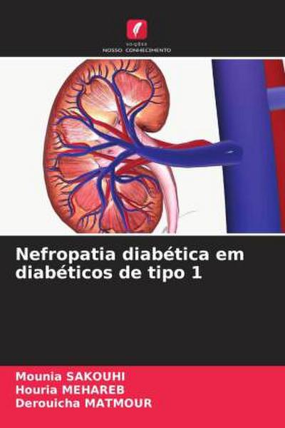 Nefropatia diabética em diabéticos de tipo 1