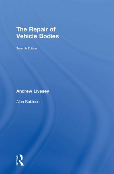 The Repair of Vehicle Bodies