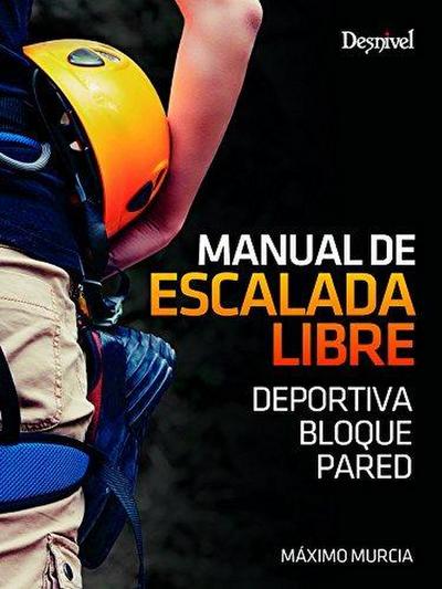 Manual de escalada libre