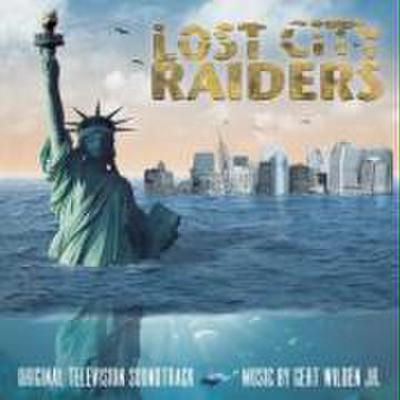 Wilden, G: Lost City Raiders-Soundtrack