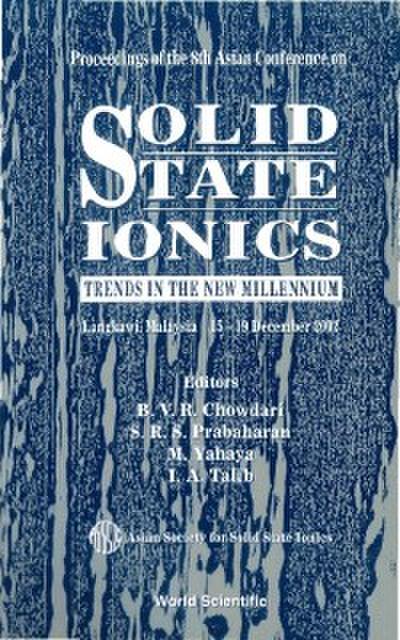 Solid State Ionics: Trends In The New Millennium, Proceedings Of The 8th Asian Conference