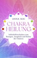 Chakra Heilung