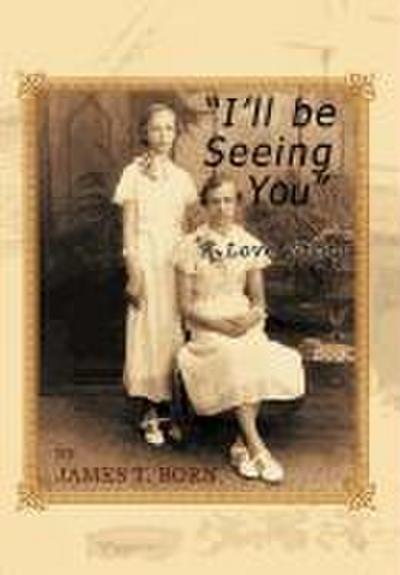 I’ll Be Seeing You