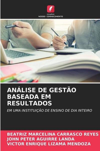 ANÁLISE DE GESTÃO BASEADA EM RESULTADOS