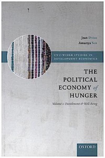 Political Economy of Hunger Volume 1