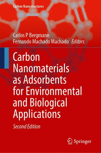 Carbon Nanomaterials as Adsorbents for Environmental and Biological Applications