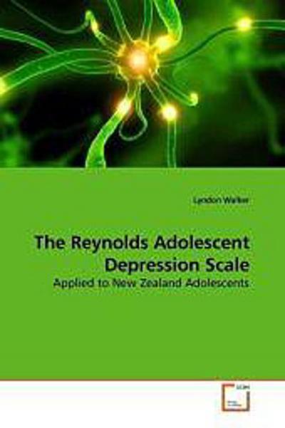 The Reynolds Adolescent Depression Scale
