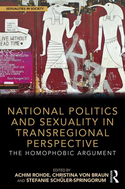 National Politics and Sexuality in Transregional Perspective