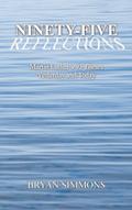 Ninety-Five Reflections