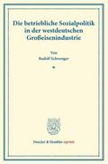 Die betriebliche Sozialpolitik in der westdeutsche