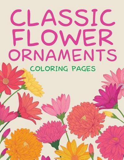 Classic Flower Ornaments (Coloring Pages)
