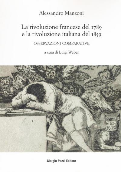 Manzoni, A: Rivoluzione francese del 1789 e la rivoluzione i