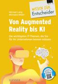 Von Augmented Reality bis KI - Die wichtigsten IT-
