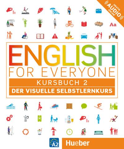 English for Everyone 2: Der visuelle Selbstlernkurs / Kursbuch