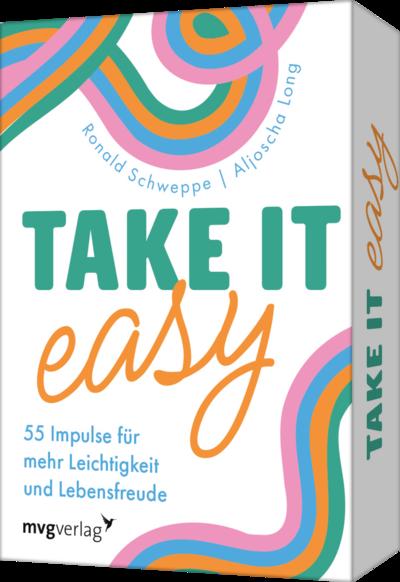 Take it easy