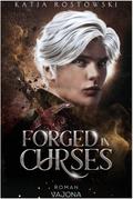 Forged in Curses