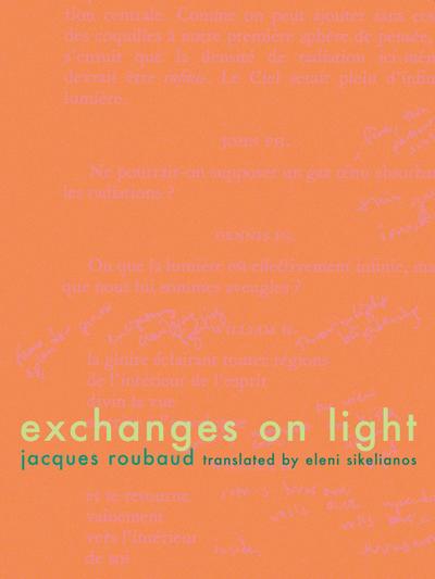 Exchanges on Light