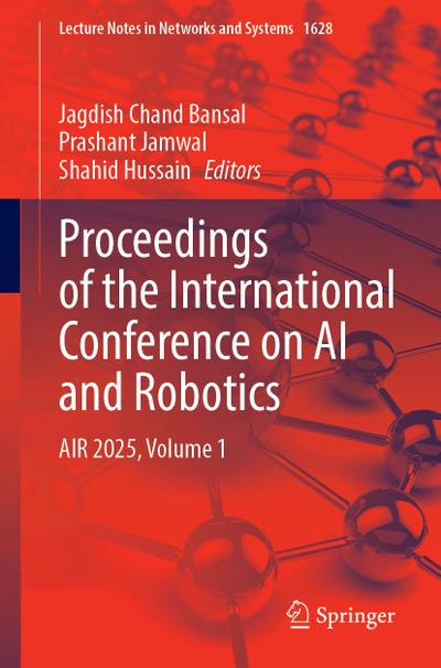Proceedings of the International Conference on AI and Robotics