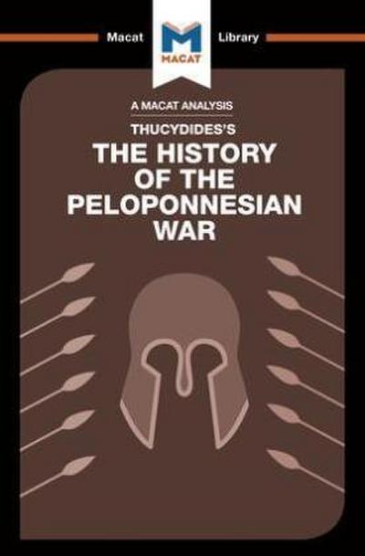 An Analysis of Thucydides’s History of the Peloponnesian War