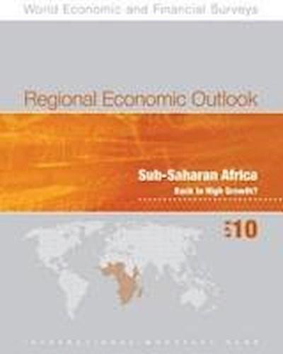 Regional Economic Outlook: Sub-Saharan Africa, April 2010