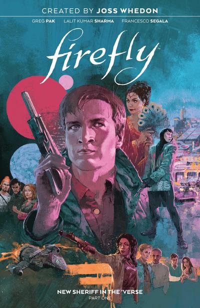 Firefly: New Sheriff in the ’Verse Vol. 1
