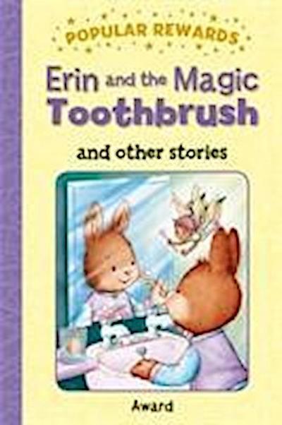 Erin and the Magic Toothbrush