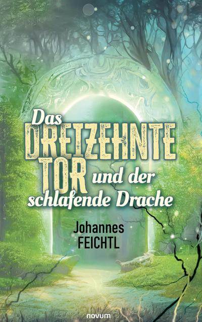 Das Dreizehnte Tor und der schlafende Drache