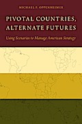 Pivotal Countries, Alternate Futures