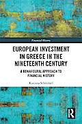European Investment in Greece in the Nineteenth Century