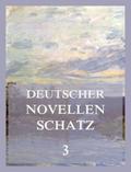 Deutscher Novellenschatz 3
